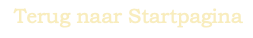  Terug naar Startpagina
